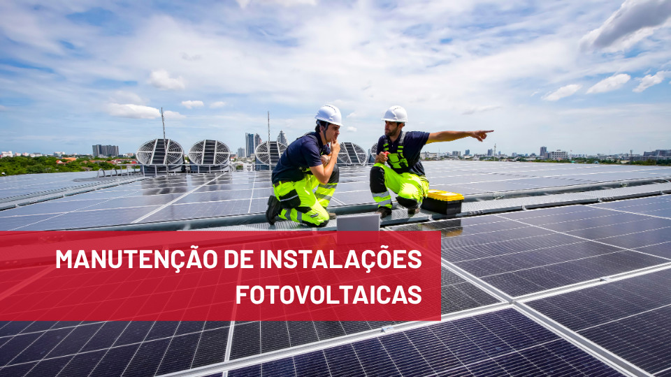 Manutenção de instalações fotovoltaicas